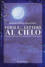 Versi e... lettere al cielo