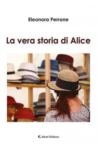 La vera storia di Alice