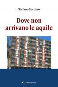 Dove non arrivano le aquile