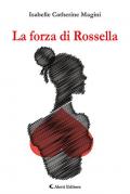 La forza di Rossella