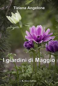 I giardini di maggio