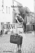 Oxana. Una vita altrove