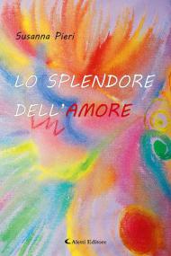 Lo splendore Dell'amore