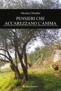 Pensieri che accarezzano l'anima