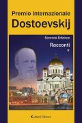 2° Premio Internazionale Dostoevskij. Racconti *