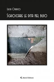 Schioccare le dita nel buio