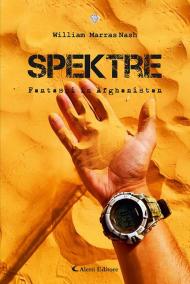 Spektre. Fantasmi in Afghanistan