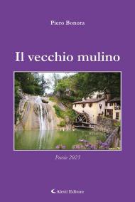 Il vecchio mulino