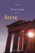 Parole in fuga. Vol. 14: Atene