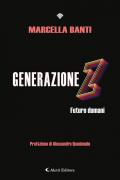 Generazione Z Futuro domani