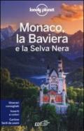 Monaco, la Baviera e la Selva Nera