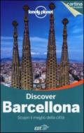 Discover Barcellona. Con cartina