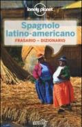 Spagnolo latino americano. Frasario-Dizionario