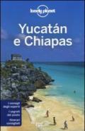 Yucatán e Chiapas