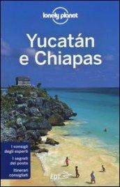 Yucatán e Chiapas