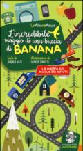 L'incredibile viaggio di una buccia di banana