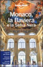 Monaco, la Baviera e la Selva Nera