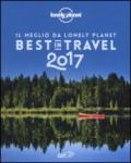 Best in travel 2017. Il meglio da Lonely Planet