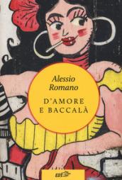 D'amore e baccalà