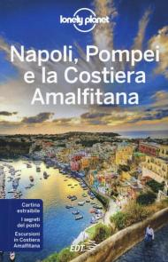 Napoli, Pompei e la Costiera Amalfitana. Con carta estraibile