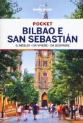 Bilbao e San Sebastian. Con carta estraibile
