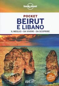 Beirut e Libano. Con cartina