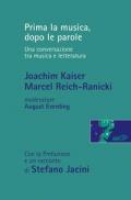 Prima la musica, dopo le parole. Una conversazione tra musica e letteratura