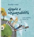 Regole e responsabilità. Bambini nel mondo