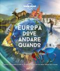 Europa, dove andare quando