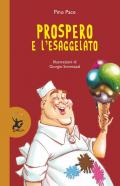 Prospero e l'Esaggelato