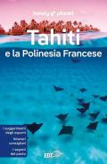 Tahiti e la Polinesia francese