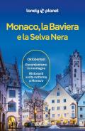 Monaco, la Baviera e la Selva Nera