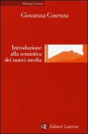 Introduzione alla semiotica dei nuovi media