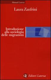 Introduzione alla sociologia delle migrazioni