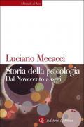 Storia della psicologia. Dal Novecento a oggi