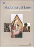 Madonna del latte. La sacralità umanizzata