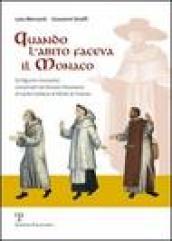 Quando l'abito faceva il monaco. 62 figurini monastici conservati nel Museo Diocesano di Santo Stefano al ponte di Firenze