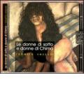 Le donne di sotto e le donne di Chima. Con CD Audio