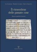 Il rimembrare delle passate cose. Memorie epigrafiche fiorentine