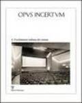 Opus incertum. 2.L'architettura italiana dei cinema