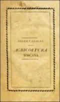 Riflessioni e osservazioni sull'agricoltura toscana e particolarmente sull'istituzione de' fattori (rist. anast.)