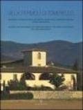 Villa Permoli di Tomerello. Recupero e conservazione di un edificio storico della campagna toscana. L'Hotel Granducato. Ediz. italiana e inglese