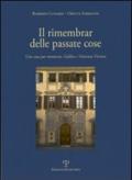 Il rimembrar delle passate cose. Una casa per memoria. Galileo e Vincenzo Viviani