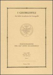 I Georgofili. Atti della Accademia dei Georgofili. 5.Inaugurazione del 255° anno accademico (Firenze, 11 aprile 2008)