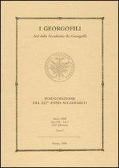 I Georgofili. Atti della Accademia dei Georgofili. 5.Inaugurazione del 255° anno accademico (Firenze, 11 aprile 2008)