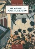 Pirandello postmoderno?