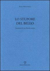 Lo stupore del bello. Lineamenti di una filosofia estetica