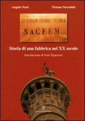 Sacfem. Storia di una fabbrica nel XX secolo