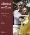 Musica scolpita. La musica di Mario Ruffini, la scultura di Giuseppe Gavazzi