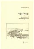 Trieste. Annotazioni in forma poetica